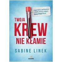 TWOJA KREW NIE KŁAMIE- SABINE LINEK